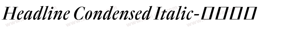 Headline Condensed Italic字体转换